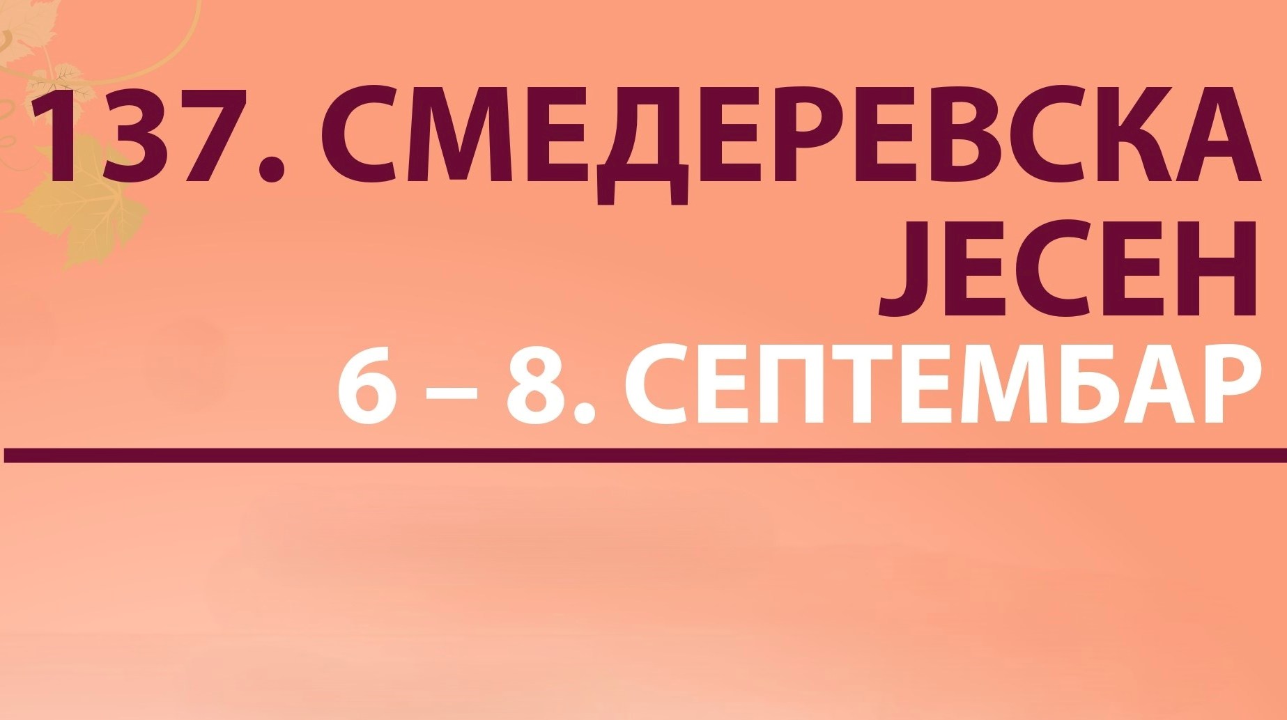 PROGRAM – “SMEDEREVSKA JESEN”